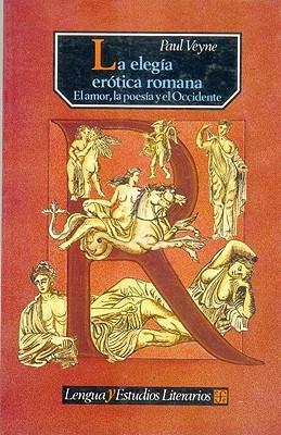 La elegía erótica romana